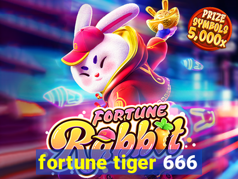 fortune tiger 666